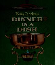 Cover of: Dinner in a dish cook book. by Betty Crocker