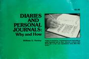 Cover of: Diaries and personal journals: why and how