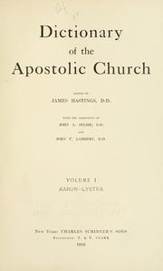 Cover of: Dictionary of the Apostolic church by James Hastings