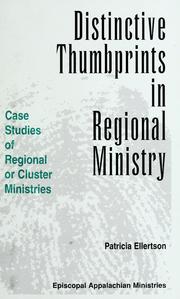 Cover of: Distinctive thumbprints in regional ministry: case studies of regional or cluster ministries