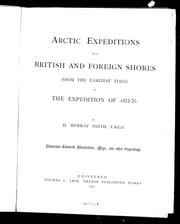 Cover of: Arctic expeditions from British and foreign shores: from the earliest times to the expedition of 1875-76