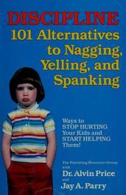 Cover of: Discipline: 101 alternatives to spanking