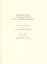 Distributional effects of certain tax provisions of H.R. 3 as amended by the Senate by United States. Congress. Joint Committee on Taxation