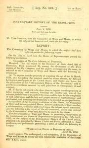 Cover of: Documentary history of the revolution. by United States. Congress. House. Committee on Ways and Means