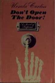 Cover of: Don't open the door