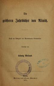 Cover of: Die grösseren Jahrbücher von Altaich.