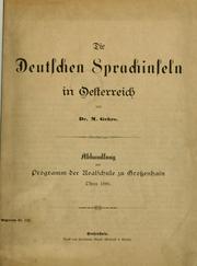 Cover of: Die deutschen sprachinseln in Oesterreich ... by Moritz Gehre