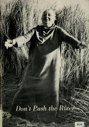 Cover of: Don't push the river: (it flows by itself)