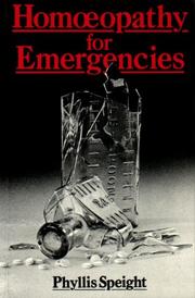 Cover of: Homoeopathy for Emergencies | Phyllis Speight