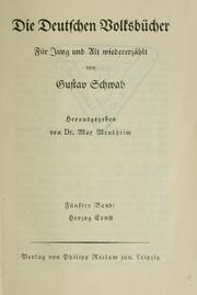 Cover of: Die deutschen Volksbücher für Jung und Alt wiedererzählt by Gustav Schwab