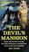 Cover of: The devil's mansion