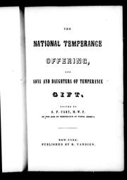 Cover of: The National temperance offering: and sons and daughters of temperance gift