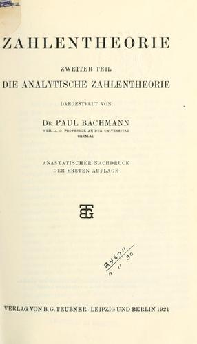 Die analytische Zahlentheorie. by Paul Gustav Heinrich Bachmann
