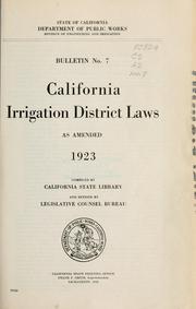 Cover of: California irrigation district laws by California. Division of Engineering and Irrigation.