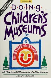 Cover of: Doing children's museums by Joanne Cleaver