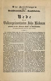 Cover of: Die Zeitfragen und die Präsidentschafts-Kandidaten by Hickman, John