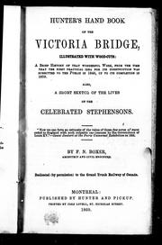 Hunter's hand book of the Victoria Bridge by F. N. Boxer