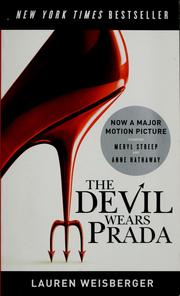 The Devil wears Prada by Lauren Weisberger