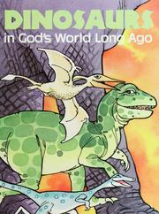 Cover of: Dinosaurs in God's world long ago