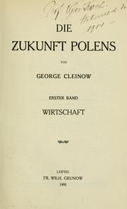 Cover of: Die Zukunft Polens by George Cleinow