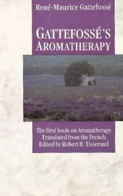 Cover of: Gattefosse's Aromatherapy by Rene-Maurice Gattefosse