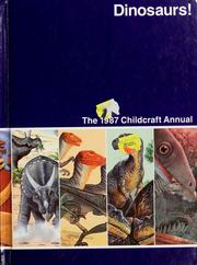 Cover of: Dinosaurs!: a supplement to Childcraft, the how and why library