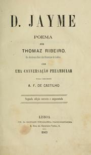 Cover of: D. Jayme, poema: Com uma conversação preambular [por] A.F. de Castilho