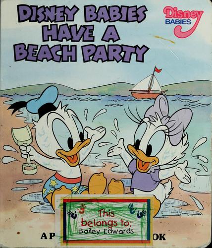 Disney babies have a beach party by Marilyn J. Sapienza