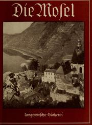 Cover of: Die Mosel by Jakob Kneip