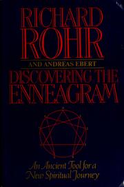 Cover of: Discovering the enneagram by Richard Rohr