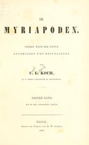 Cover of: Die Myriapoden by Carl Ludwig Koch