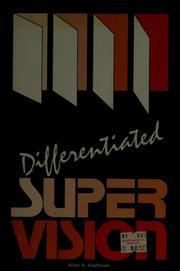 Cover of: Differentiated supervision by Allan A. Glatthorn