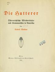 Die Hutterer by Rudolf Wolkan