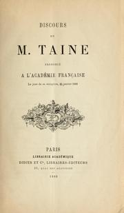 Cover of: Discours de m. Taine prononcé a l'Académie française le jour de sa réceptiòn, 15 janvier 1880.