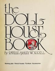 The dollhouse book by Estelle Ansley Worrell