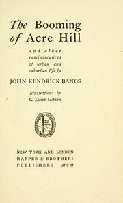 Cover of: The booming of Acre Hill by John Kendrick Bangs