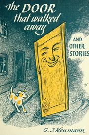 Cover of: The door that walked away and other stories by Gustav Julius Neumann