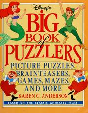 Cover of: Disney's big book of puzzlers: picture puzzles, brainteasers, games, mazes and more
