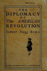 Cover of: The diplomacy of the American Revolution. by Samuel Flagg Bemis