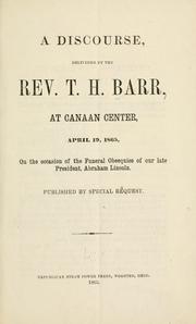 A discourse by T. H. Barr