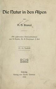 Cover of: Die Natur in den Alpen by Raoul Heinrich Francé