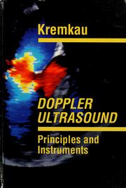Cover of: Doppler ultrasound: principles and instruments