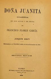 Cover of: Doña Juanita: comedia en dos actos y en prosa