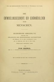 Cover of: Die Entwickelungsgeschichte der Gehörknöchelchen beim Menschen.