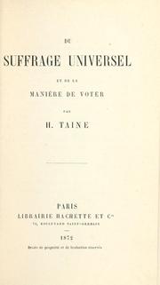 Cover of: Du suffrage universel et de la manière de voter.