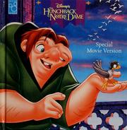 Disney's the Hunchback of Notre Dame. by Gina Ingoglia, Robbin Cuddy