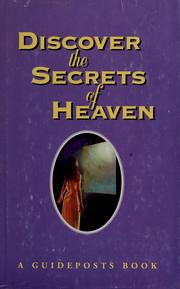 Cover of: Discover the secrets of heaven by Rebecca Laird