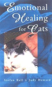 Cover of: Emotional Healing for Cats by Stefan Ball, Judy Howard