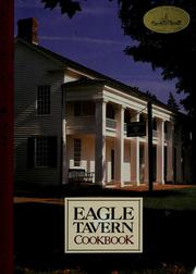 Cover of: Eagle Tavern cookbook by Donna R. Braden