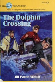 The Dolphin Crossing by Jill Paton Walsh